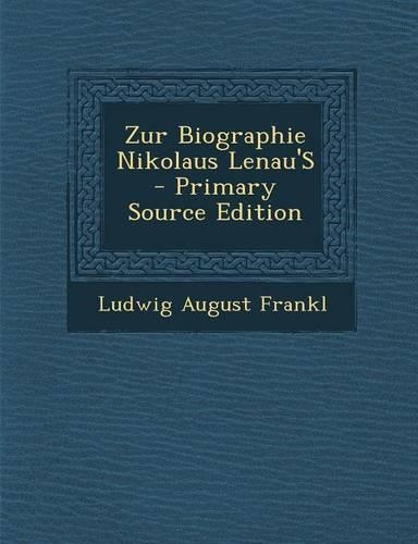 Zur Biographie Nikolaus Lenau's