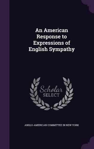 An American Response to Expressions of English Sympathy