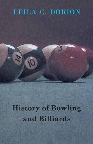 History Of Bowling And Billiards