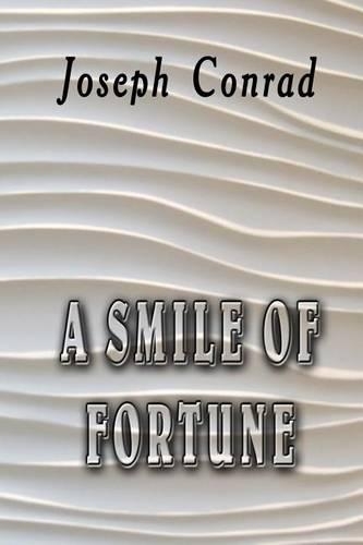 A Smile of Fortune