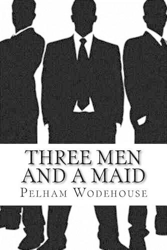 Three Men and a Maid