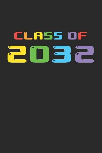 Class Of 2032