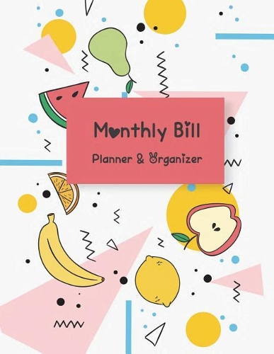 Monthly Bill Planner & Organizer