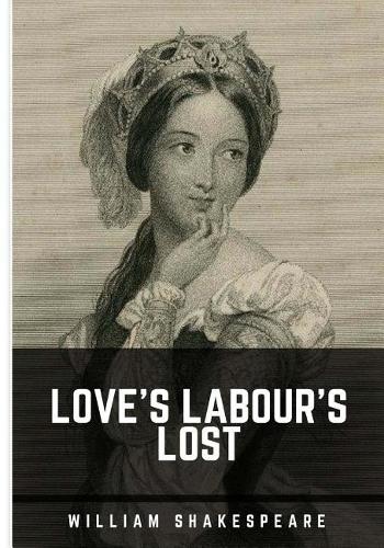 Love's Labour's Lost