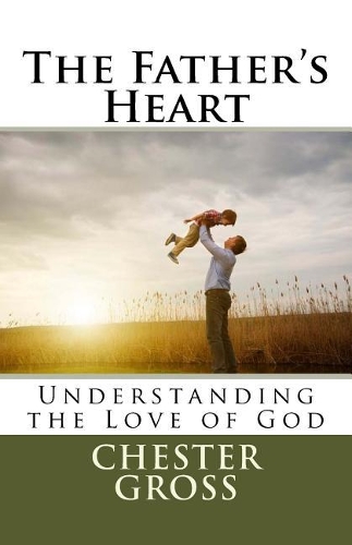 The Father's Heart