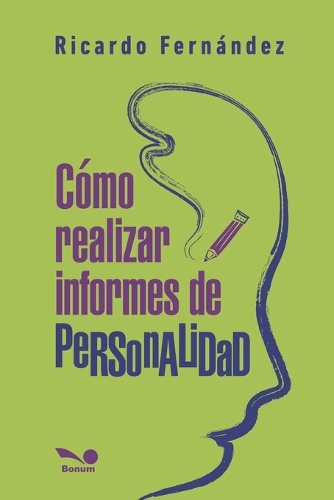 Cómo realizar informes de personalidad