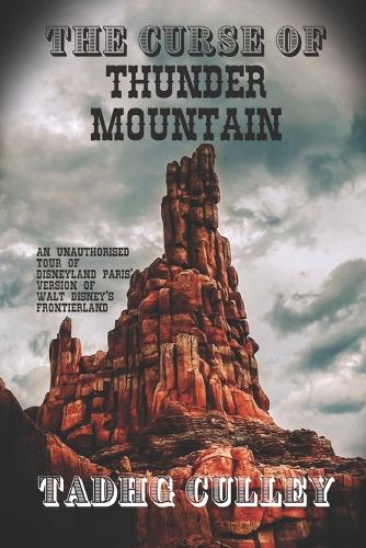 The Curse Of Thunder Mountain