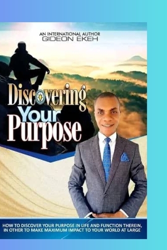 Discovering Your Purpose