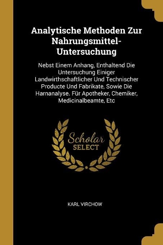 Analytische Methoden Zur Nahrungsmittel-Untersuchung
