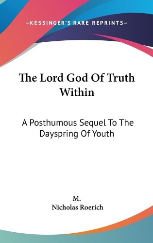 The Lord God Of Truth Within