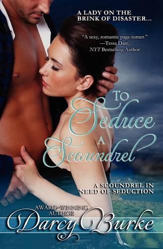 To Seduce a Scoundrel