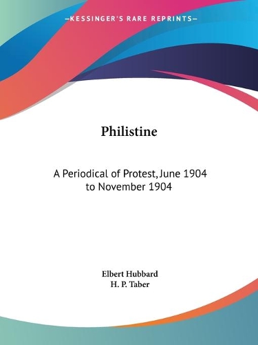 Philistine: A Periodical of Protest Vol. 19 (1904)