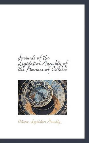 Journals of the Legislative Assembly of the Province of Ontario