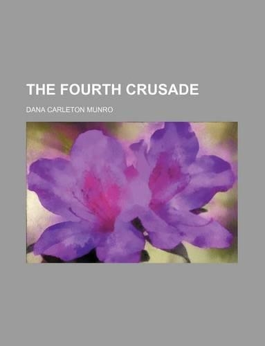 The Fourth Crusade