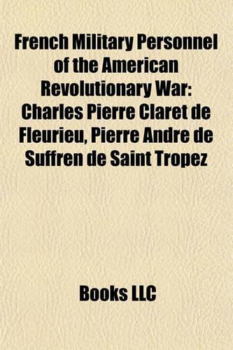 French Military Personnel of the American Revolutionary War