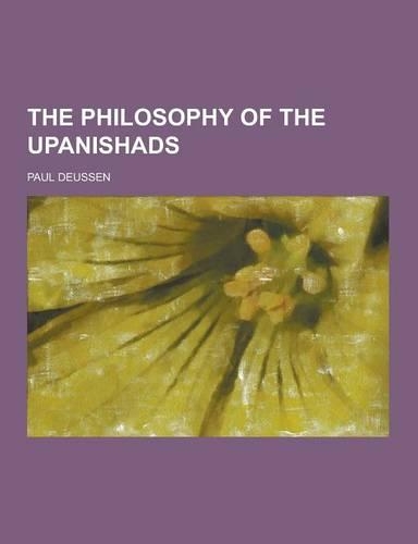The Philosophy of the Upanishads