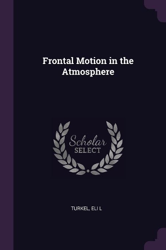 Frontal Motion in the Atmosphere
