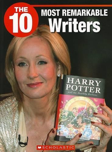 The 10 Most Remarkable Writers