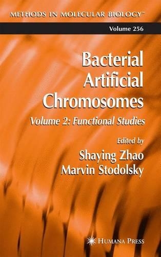 Bacterial Artificial Chromosomes: v.2 Functional Studies