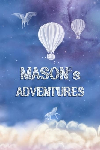 Mason's Adventures