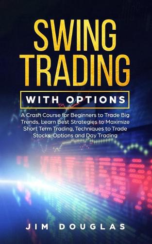 Swing Trading with Options