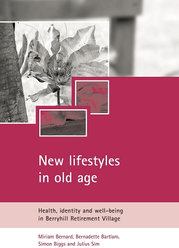 New lifestyles in old age