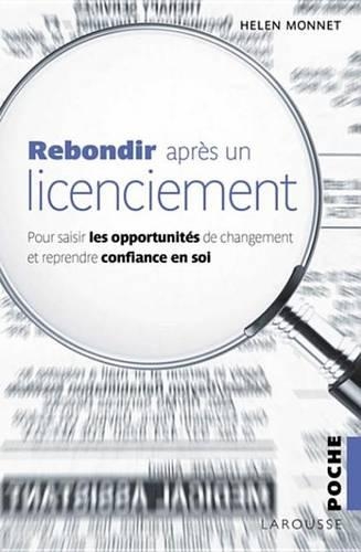 Rebondir Apres Un Licenciement