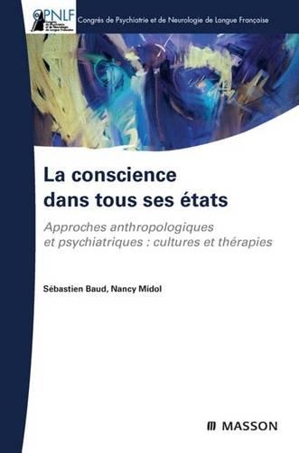 La Conscience Dans Tous Ses États