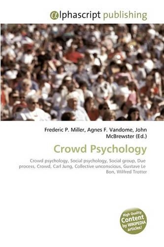 Crowd Psychology