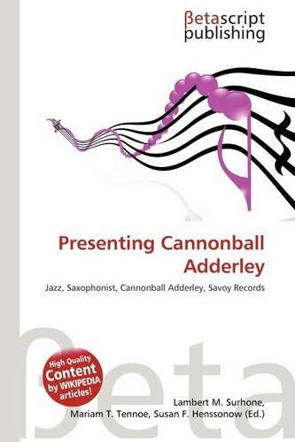 Presenting Cannonball Adderley