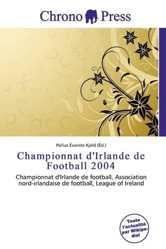 Championnat D'Irlande de Football 2004