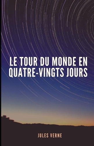 Le Tour du monde en quatre-vingts jours