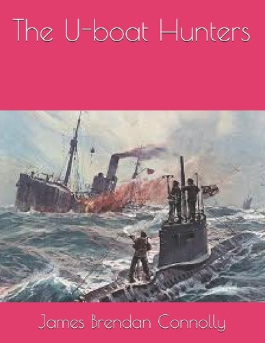 The U-boat Hunters
