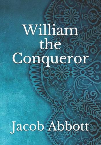 William the Conqueror