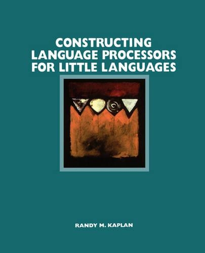 Constructing Language Processors for Little Languages