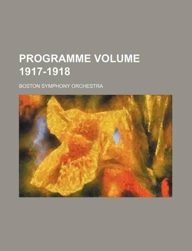 Programme Volume 1917-1918
