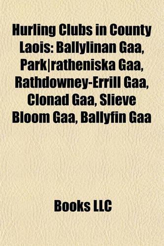 Hurling Clubs in County Laois
