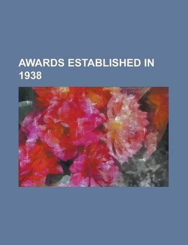 Awards Established in 1938