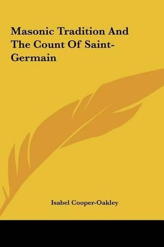 Masonic Tradition and the Count of Saint-Germain