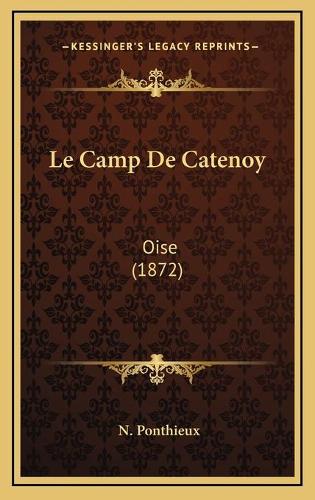 Le Camp De Catenoy