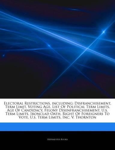 Articles on Electoral Restrictions, Including