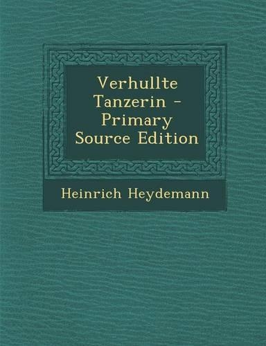 Verhullte Tanzerin: (German)
