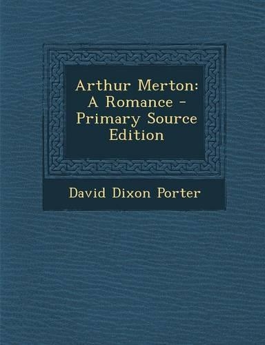 Arthur Merton: A Romance