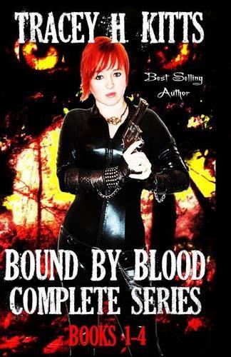 Bound by Blood: The Complete Series (Books 1-4)(5 Bound by Blood)