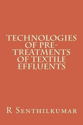 Technologies of Pre-treatments of Textile Effluents