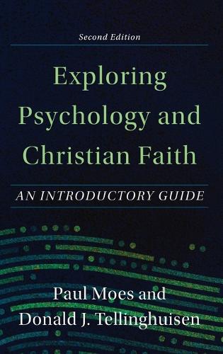 Exploring Psychology and Christian Faith