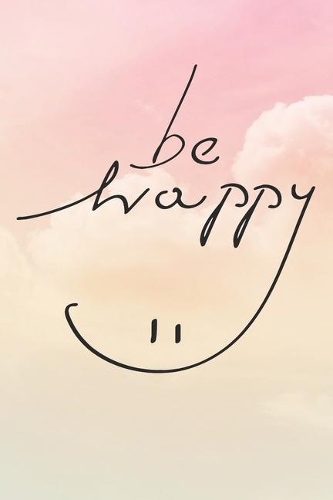Be Happy
