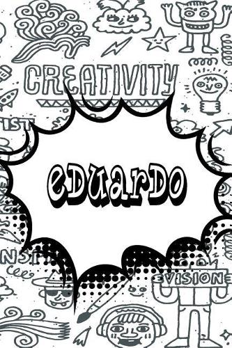 Eduardo: Personalized Doodle Blood Sugar Diet Diary Journal Log Features 120 Pages of Lined Paper Featuring 120 Pages 6x9
