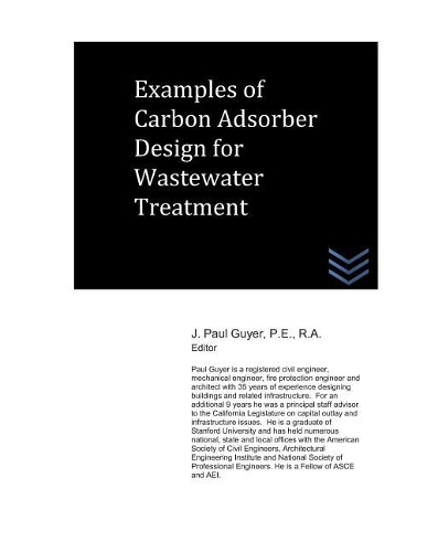 Examples of Carbon Adsorber Design for Wastewater Treatment