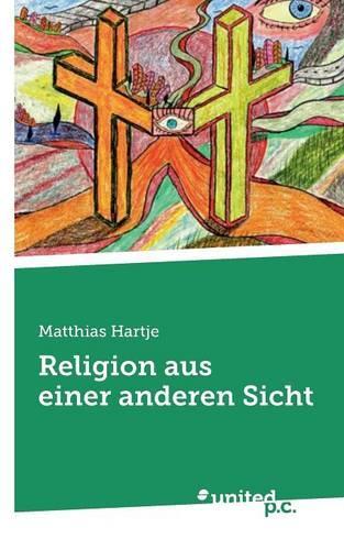 Religion Aus Einer Anderen Sicht
